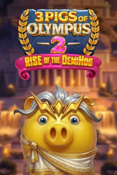 3 Pigs of Olympus 2: Rise of the Demi Hog | Betalice Casino FR